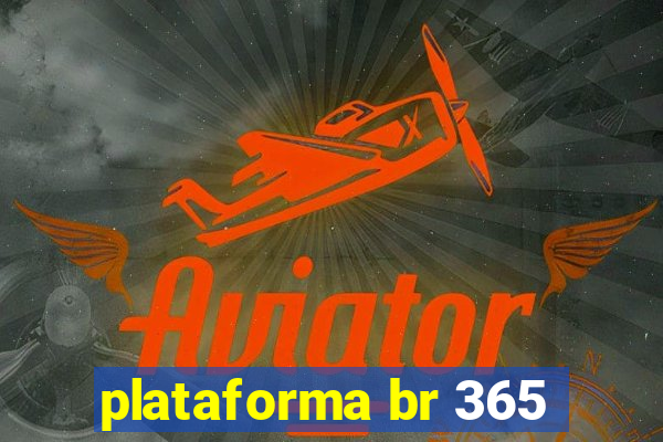 plataforma br 365